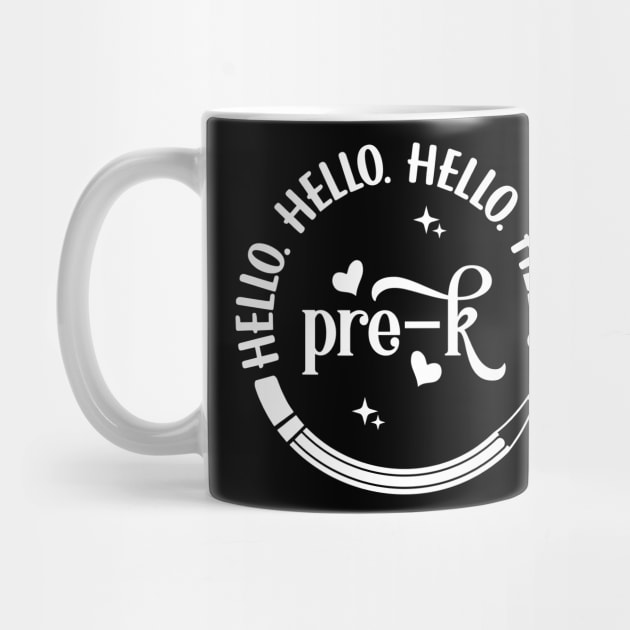 Hello Hello Hello Hello Pre-K by Dojaja